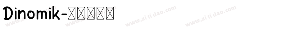 Dinomik字体转换
