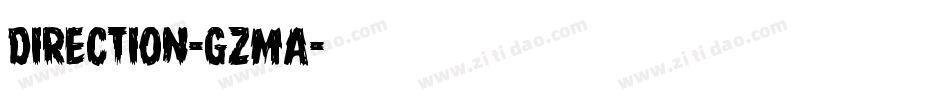 Direction-Gzma字体转换