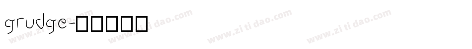 grudge字体转换