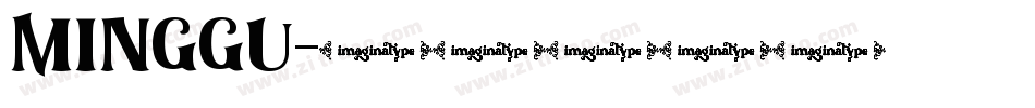 MINGGU字体转换