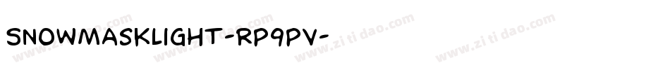 SnowMaskLight-Rp9pv字体转换
