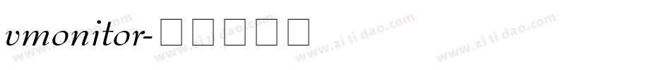 vmonitor字体转换