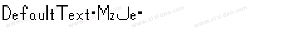 DefaultText-MzJe字体转换