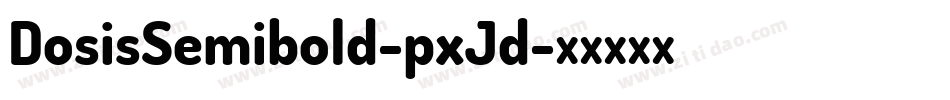DosisSemibold-pxJd字体转换