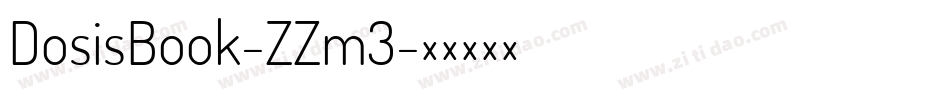 DosisBook-ZZm3字体转换