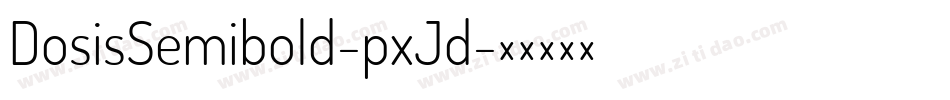 DosisSemibold-pxJd字体转换