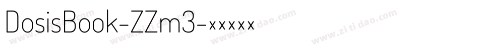 DosisBook-ZZm3字体转换