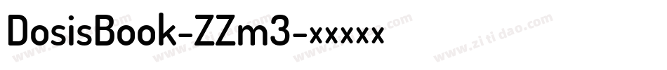 DosisBook-ZZm3字体转换