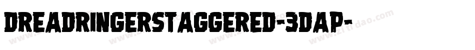 DreadRingerStaggered-3Dap字体转换