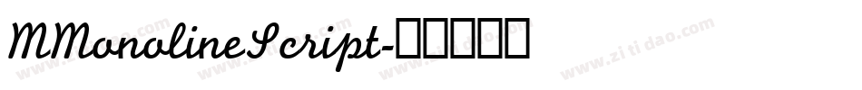 MMonolineScript字体转换