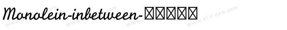 Monolein-inbetween字体转换