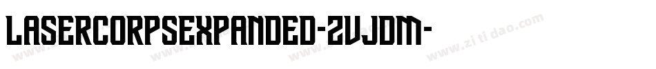 LaserCorpsExpanded-ZVJdm字体转换