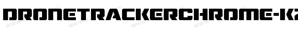 DroneTrackerChrome-KzpZ字体转换