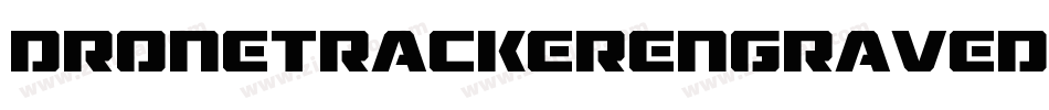 DroneTrackerEngravedItalic-17Re字体转换