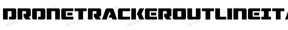 DroneTrackerOutlineItalic-mAya字体转换