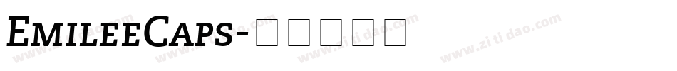 EmileeCaps字体转换