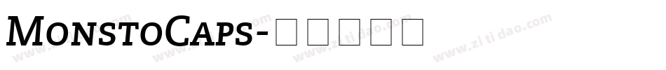 MonstoCaps字体转换 MonstoCaps字体转换