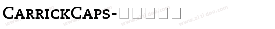 CarrickCaps字体转换