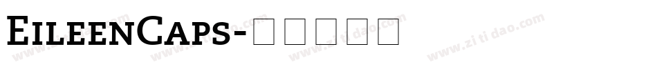 EileenCaps字体转换