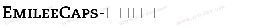 EmileeCaps字体转换