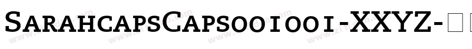 SarahcapsCaps001001-XXYZ字体转换 SarahcapsCaps001001-XXYZ字体转换