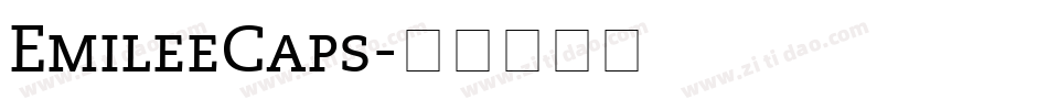 EmileeCaps字体转换