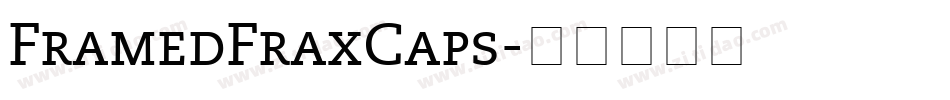 FramedFraxCaps字体转换