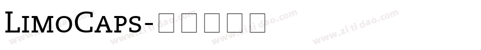 LimoCaps字体转换