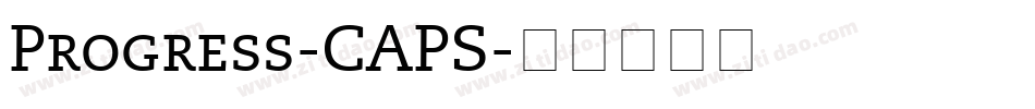 Progress-CAPS字体转换 Progress-CAPS字体转换
