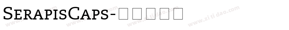 SerapisCaps字体转换