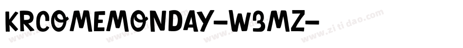 KrComeMonday-w3MZ字体转换