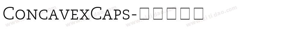 ConcavexCaps字体转换
