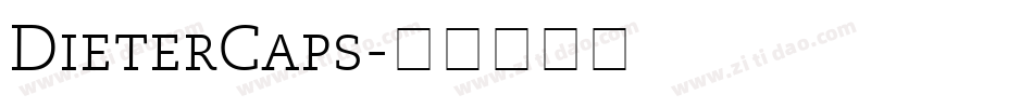 DieterCaps字体转换 DieterCaps字体转换