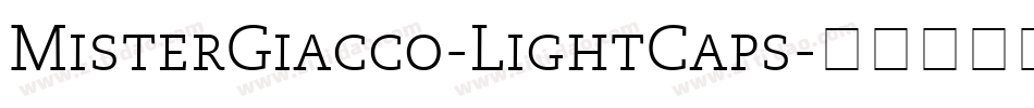MisterGiacco-LightCaps字体转换