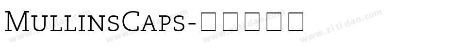 MullinsCaps字体转换