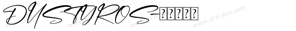 DUSTYROS字体转换
