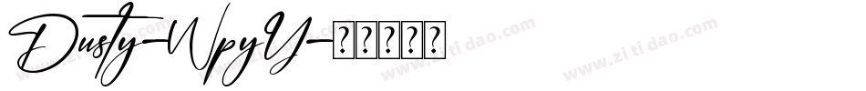 Dusty-WpyY字体转换