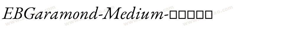 EBGaramond-Medium字体转换