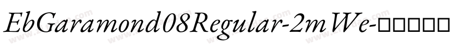 EbGaramond08Regular-2mWe字体转换
