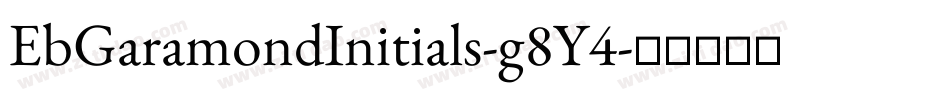EbGaramondInitials-g8Y4字体转换