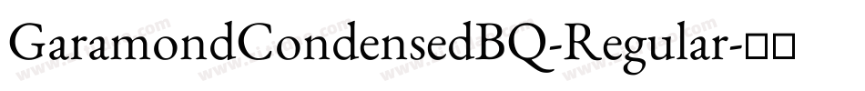 GaramondCondensedBQ-Regular字体转换