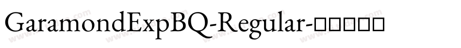 GaramondExpBQ-Regular字体转换