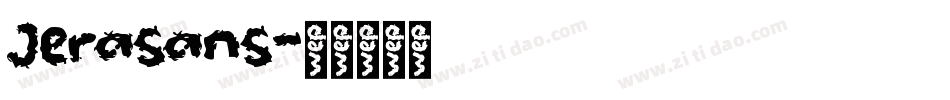 Jerasans字体转换