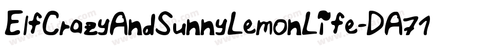 ElfCrazyAndSunnyLemonLife-DA71字体转换