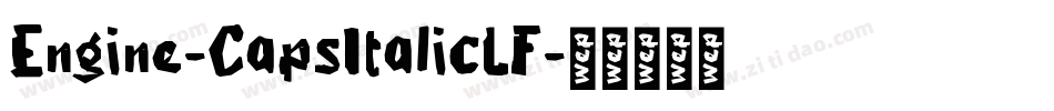 Engine-CapsItalicLF字体转换