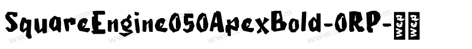 SquareEngine050ApexBold-0RP字体转换