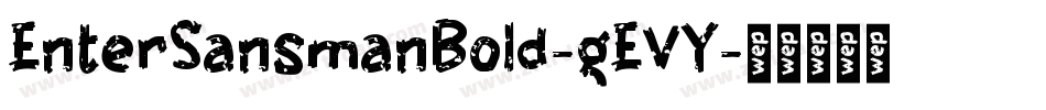 EnterSansmanBold-gEVY字体转换
