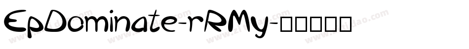 EpDominate-rRMy字体转换