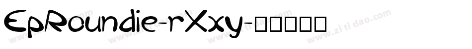 EpRoundie-rXxy字体转换