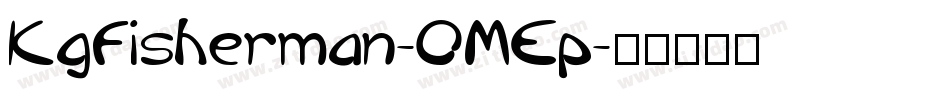 KgFisherman-OMEp字体转换